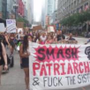 smash the patriarchy and fuck the system, feminist protest